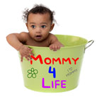 Mommy 4 Life